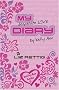 My Desperate Love Diary (Kelly Ann's Diary)
