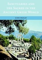 Sanctuaries and the Sacred in the Greek World