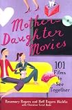 Mother-Daughter Movies: 101 Films to See Together