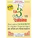 La troisi�me cuisine : 198 recettes pour suivre le r�gime hypotoxique du docteur Jean Seignalet