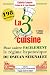 La troisi�me cuisine : 198 recettes pour suivre le r�gime hypotoxique du docteur Jean Seignalet