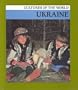 Ukraine (Exploring Cultures of the World)