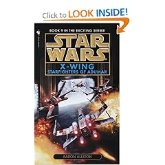 Starfighters of Adumar (Star Wars: X-Wing #9) by Aaron Allston