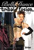 Tribal Fusion NYC [DVD] [2007] [NTSC]