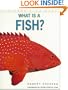 What is a Fish?