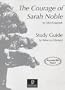 The Courage of Sarah Noble Study Guide