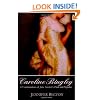 Caroline Bingley: A Continuation of Jane Austen's Pride and Prejudice
