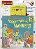 The Berenstain Bears Forget Their Manners (Random House Children's Book and Cassette Library)