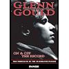 Glenn Gould: On & Off the Record
