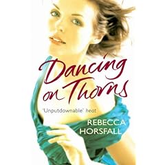 Dancing on Thorns