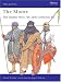 The Moors: The Islamic West 7th-15th Centuries AD (Men-at-Arms)