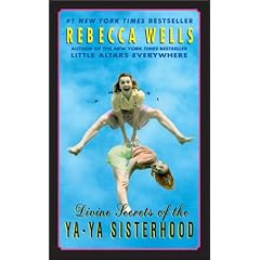 Divine Secrets of the YA-YA Sisterhood