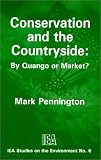 Conservation and the Countryside (Studies on the Environment)