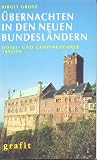 Übernachten in den neuen Bundesländern. Hotel- und Campingführer 1992/93