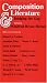 Composition and Literature: Bridging the Gap by  ISBN 0226353400