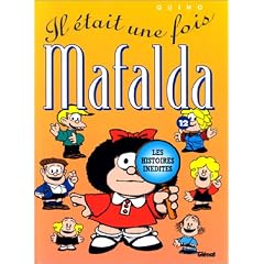 Mafalda, tome 12 : Il �tait une fois Mafalda
