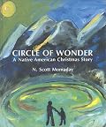 Circle of Wonder: A Native American Christmas Story
