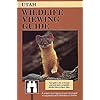 Montana Wildlife Viewing Guide, rev. Carol Fischer