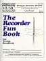 The Recorder Fun Book