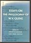 Essays on the Philosophy of W. V. Quine