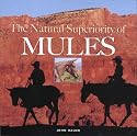 The Natural Superiority of Mules