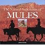 The Natural Superiority of Mules