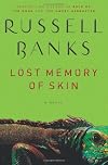 Lost Memory of Skin