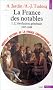 Nouvelle Histoire de la France contemporaine, tome 6 : La France des notables, l'�volution g�n�rale, 1815-1848