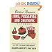 The Basic Basics Jams, Preserves and Chutneys