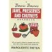 The Basic Basics Jams, Preserves and Chutneys