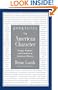 Booknotes on American Character: People, Politics, and Conflict in American History