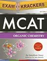 ExamKrackers MCAT Organic Chemistry