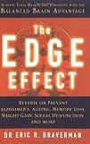 The Edge Effect: Achieve Total Health and Longevity with the Balanced Brain Advantage