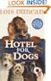 Hotel For Dogs