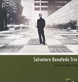 SALVATORE BONAFEDE TRIO: Sicilian Opening - DOUBLE VINYL LP