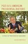 Post-9/11 American Presidential Rhetoric: A Study of Protofascist Discourse (Lexington Studies in Political Communication)