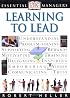 Essential Managers: Learning To Lead