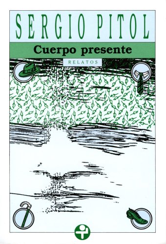 Cuerpo presente (Spanish Edition)