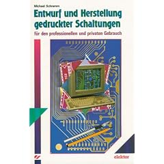 Entwurf und Herstellung gedruckter Schaltungen