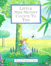 Little Miss Muffet Counts to Ten