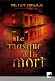 Le masque de la mort