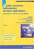 Guide Pr�pa : Concours infirmier(e) de bloc operatoire