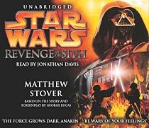 Star Wars: Unabridged Edition: Revenge of the Sith