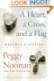 A Heart, a Cross, and a Flag : America Today