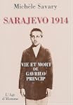 Sarajevo 1914 vie et mort deogavrilo...