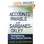 Accounts Payable and Sarbanes-Oxley: Strengthening Your Internal Controls