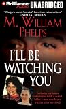 I'll Be Watching You