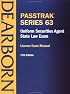 Passtrak Series 63 Uniform Securities Agent State Law Exam: License Exam Manual