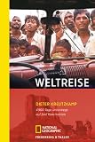  : Weltreise: 4300 Tage unterwegs auf 5 Kontinenten