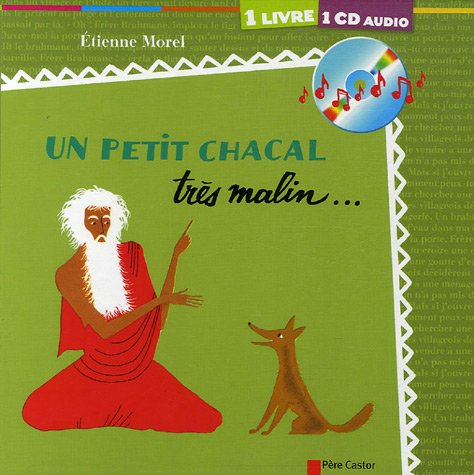Un petit chacal tr�s malin... (1CD audio)